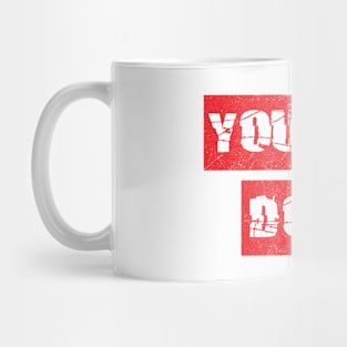 MOTIVATION #2 (YOU CAN DO IT) Mug